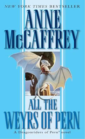 /images/books/anne-mccaffrey_all-the-weyrs-of-pern.jpg