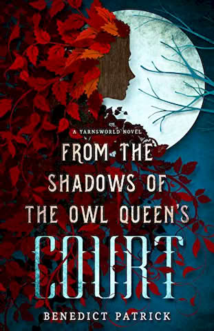 /images/books/benedict-patrick_from-the-shadows-of-the-owl-queens-court.jpg