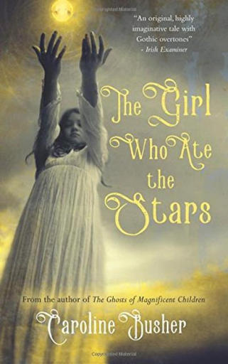 /images/books/caroline-busher_the-girl-who-ate-the-stars.jpg