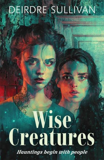 /images/books/deirdre-sullivan_wise-creatures.jpg
