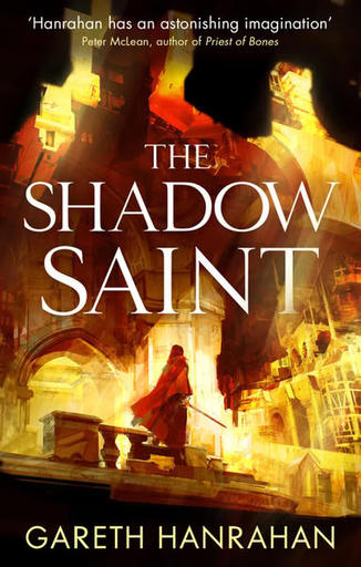 /images/books/gareth-hanrahan_the-shadow-saint.jpg