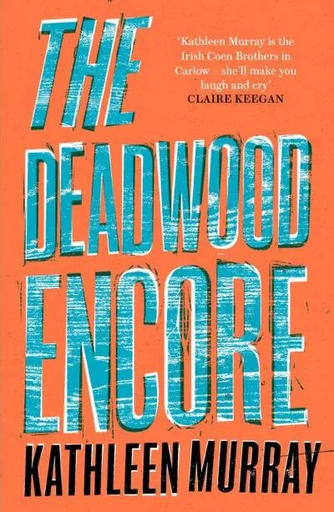 /images/books/kathleen-murray_the-deadwood-encore.jpg