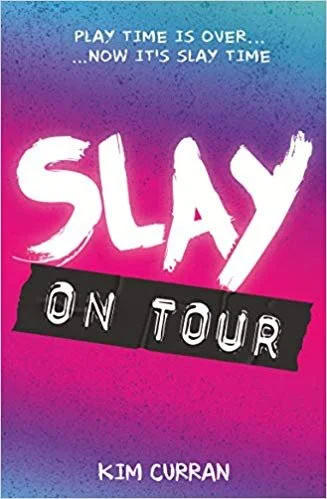 /images/books/kim-curran_slay-on-tour.jpg