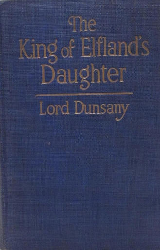 /images/books/lord-dunsany_the-king-of-elflands-daughter.jpg