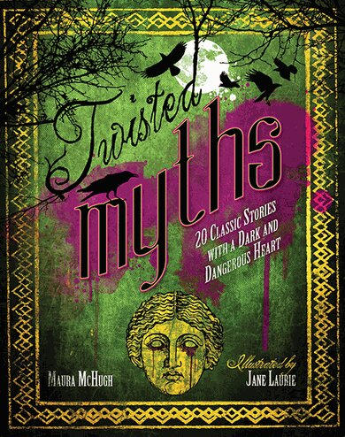 /images/books/maura-mchugh_twisted-myths.jpg