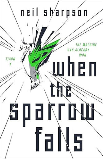 /images/books/neil-sharpson_when-the-sparrow-falls.jpg