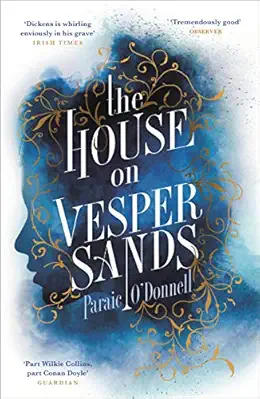 /images/books/paraic-odonnell_the-house-on-vesper-sands.jpg