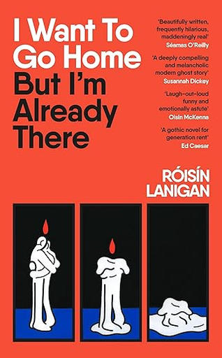 /images/books/roisin-lanigan_i-want-to-go-home-but-im-already-there.jpg