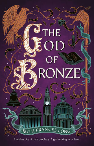 /images/books/ruth-frances-long_the-god-of-bronze.jpg