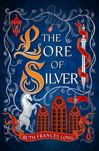 /images/books/ruth-frances-long_the-lore-of-silver.jpg