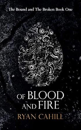 /images/books/ryan-cahill_of-blood-and-fire.jpg