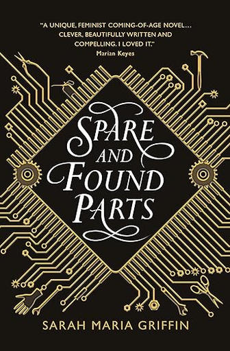 /images/books/sarah-maria-griffin_spare-and-found-parts.jpg