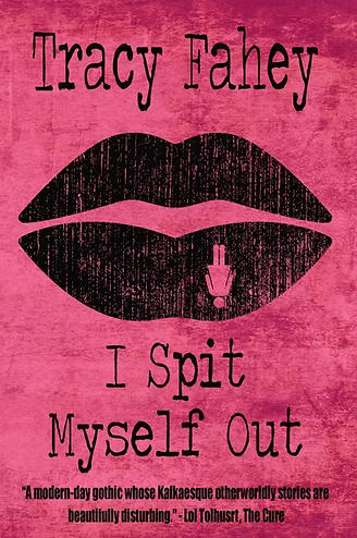 /images/books/tracy-fahey_i-spit-myself-out.jpg