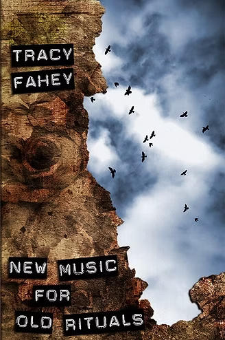 /images/books/tracy-fahey_new-music-for-old-rituals.jpg